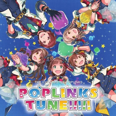 THE IDOLM@STER POPLINKS POPLINKS TUNE!!!!!