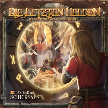 Die Abenteuer der Letzten Helden 39: Das Rad des Schicksals by Die Abenteuer der Letzten Helden - album cover