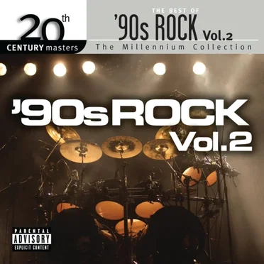 20th Century Masters: The Millennium Collection: The Best of '90s Rock Vol. 2 by Various Artists - album cover