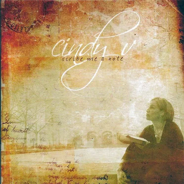 Scribe Me a Note by Cindy V - album cover