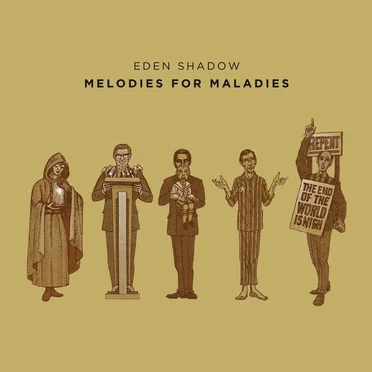 Melodies for Maladies by Eden Shadow - album cover