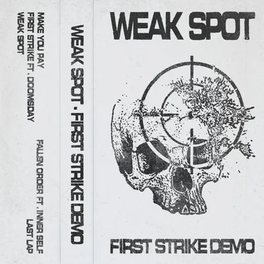 First Strike Demo by Weak Spot - album cover