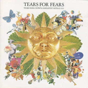 Tears Roll Down: Greatest Hits 82–92