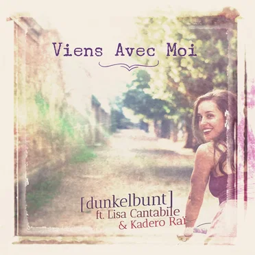 Viens avec moi by [dunkelbunt] - album cover