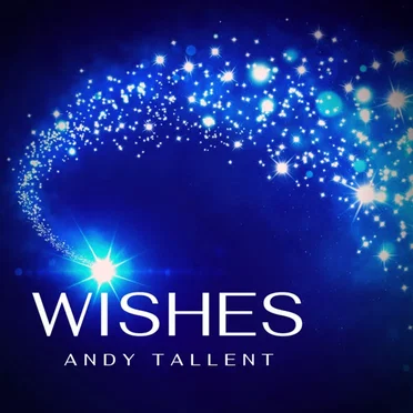 Wishes by Andy Tallent - album cover