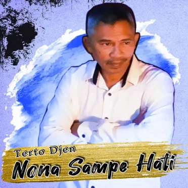Nona Sampe Hati e