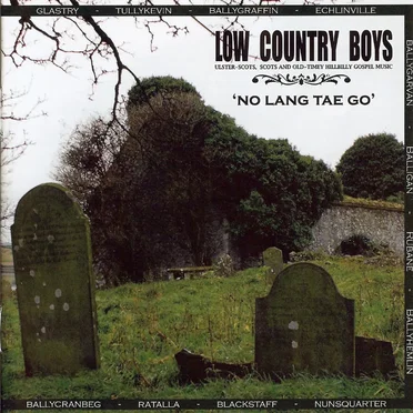 No Lang Tae Go by The Low Country Boys - album cover
