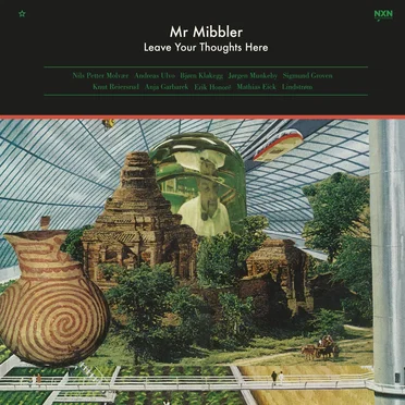 Leave Your Thoughts Here by Mr Mibbler - album cover