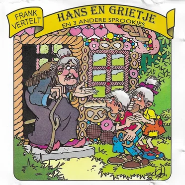 Hans en Grietje en 3 andere sprookjes by Frank Vertelt - album cover