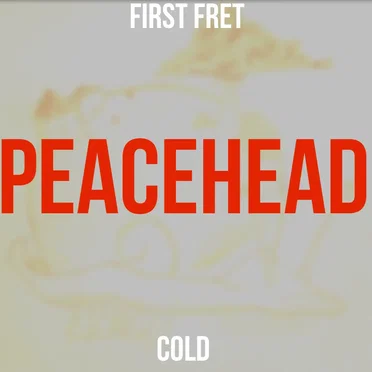First Fret / Cold (single)