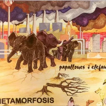 Papallones i elefants by Metamorfosis - album cover