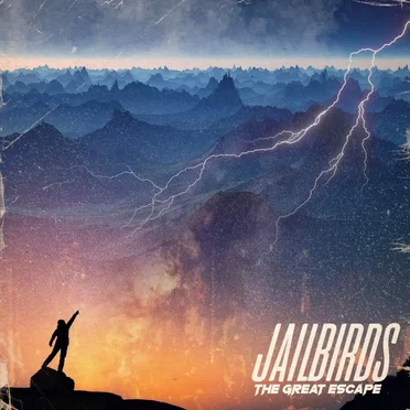 The Great Escape by Jailbirds - album cover