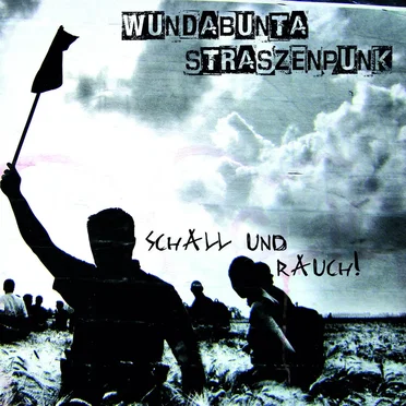 Schall und Rauch