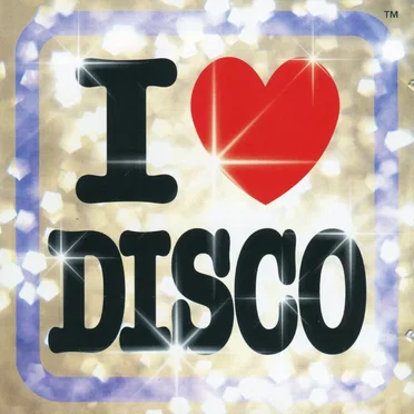 I ♥ Disco by Various Artists - album cover
