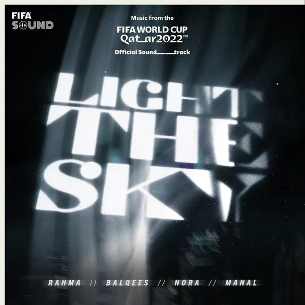 Light the Sky (music from the FIFA World Cup Qatar 2022 Official Soundtrack)