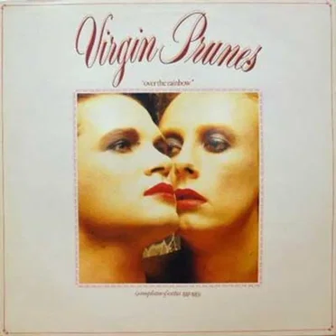 Over the Rainbow: A Compilation of Rarities 1980-1984
