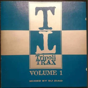 Tripoli Trax, Volume 1 by Various Artists - album cover