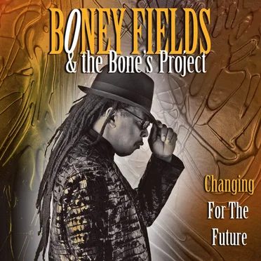 Boney Fields & the Bone's Project