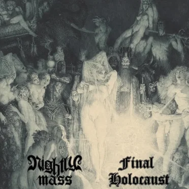 Nightly Mass / Final Holocaust by Nightly Mass - album cover