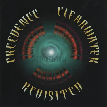 Recollection by Creedence Clearwater Revisited - album cover