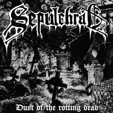 Dust of the Rotting Dead