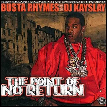 The Point of No Return by Busta Rhymes - album cover