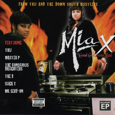 Good Girl Gone Bad by Mia X - album cover