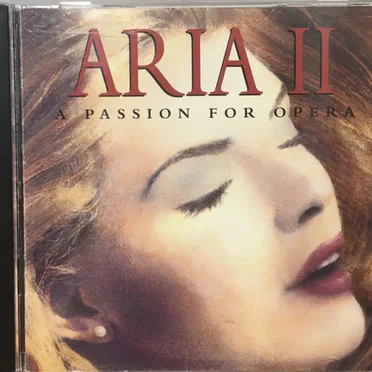 Aria II: A Passion for Opera by Various Artists - album cover