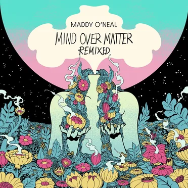 Mind Over Matter (remixed)