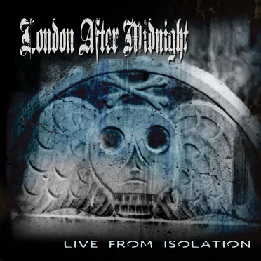 Live From Isolation by London After Midnight - album cover
