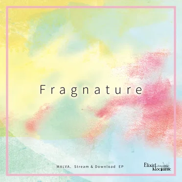 Fragnature by MALVA. - album cover