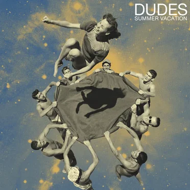 Summer Vacation by DUDES - album cover