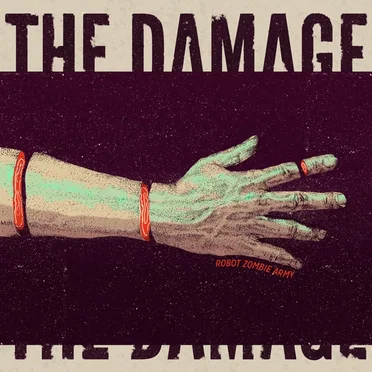The Damage by Robot Zombie Army - album cover