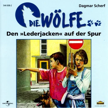 Die Wölfe - Den "Lederjacken" auf der Spur