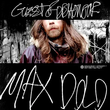 Guest of Dishonour by Max Dolo - album cover