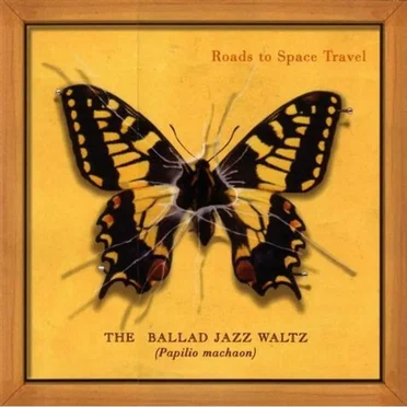 Ballad Jazz Waltz by Roads to Space Travel - album cover