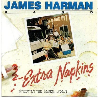 Extra Napkins by James Harman Band - album cover