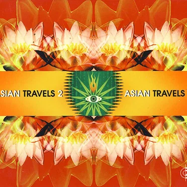 Asian Travels 2 by Various Artists - album cover