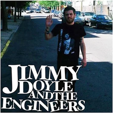 Jimmy Doyle & The Engineers