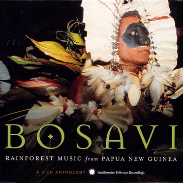 Bosavi: Rainforest Music From Papua New Guinea by Various Artists - album cover