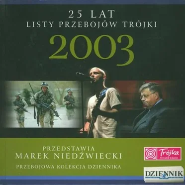 25 lat listy przebojów Trójki: 2003 by Various Artists - album cover