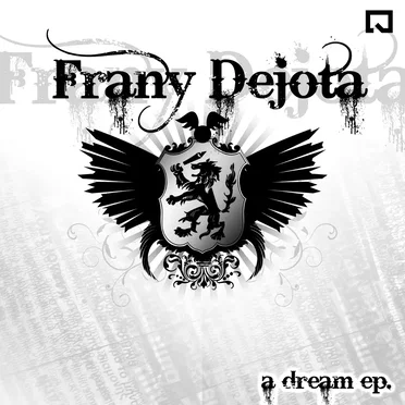 a dream ep. by Frany Dejota - album cover