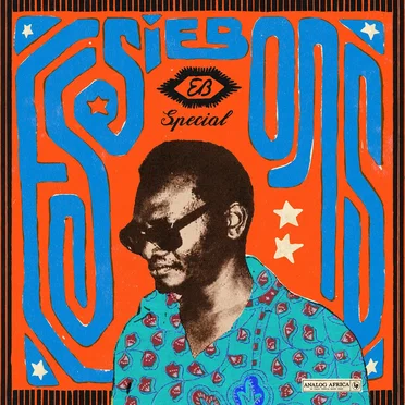 Essiebons Special 1973 - 1984 // Ghana Music Power House by Various Artists - album cover