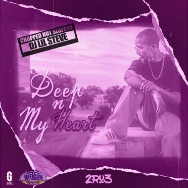 Deep N My Heart (Remix) [Chopped Not Slopped]
