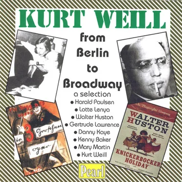 From Berlin To Broadway - A Selection