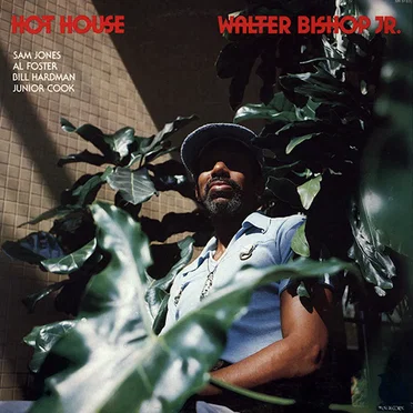 Hot House by Walter Bishop Jr. - album cover