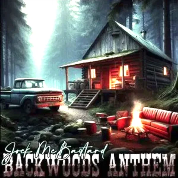 Backwoods Anthem