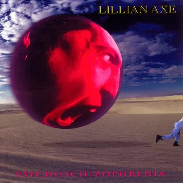 Psychoschizophrenia by Lillian Axe - album cover
