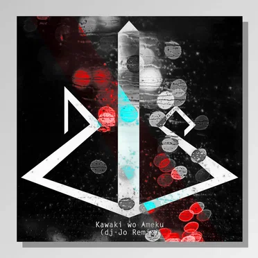 Kawaki wo Ameku (dj-Jo remix)