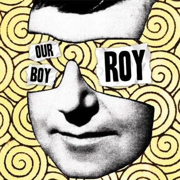 Our Boy Roy by Various Artists - album cover
